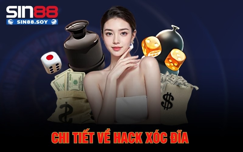 Mẹo Chiến Thắng Không Nên Bỏ Lỡ Tại Hack Xóc Đĩa 2 Chi tiết về hack xóc đĩa