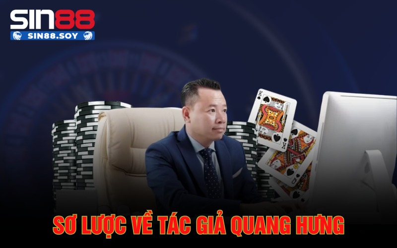 CEO Quang Hưng | Hành Trình Phát Triển Thương Hiệu Đỉnh Cao 1 Sơ lược về tác giả Quang Hưng